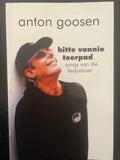 Anton Goosen - Hitte Van Die Teerpad: Songs van die Liedjieboer (signed)