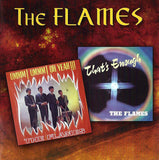 The Flames - Ummm! Ummm! Oh Yeah!!! /That's Enough (sealed)