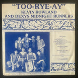 Kevin Rowland & Dexys Midnight Runners - Too-Rye-Ay