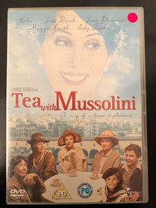 Tea With Mussolini