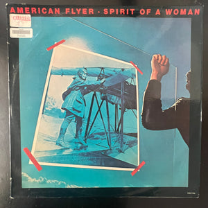 American Flyer - Spirit Of A Woman