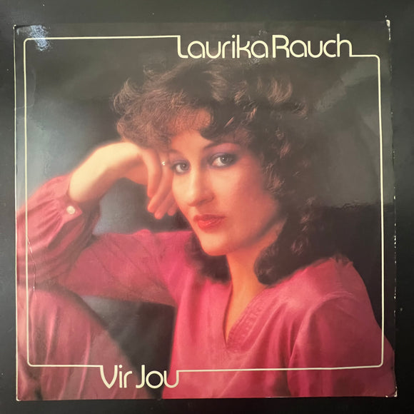 Laurika Rauch - Vir Jou