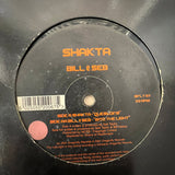 Shakta / Bill & Seb - Questions / Into The Light (12" Maxi)