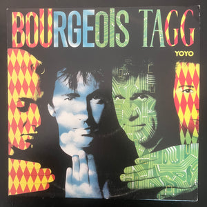 Bourgeois Tagg - Yoyo