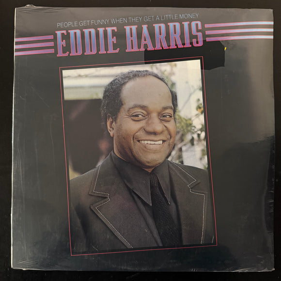 Eddie Harris - People Get Funny When They Get A Little Money (SA)