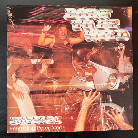 Buffalo ft Peter Vee - Born To Be Wild (SA)