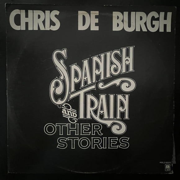 Chris de Burgh - Spanish Train And Other Stories