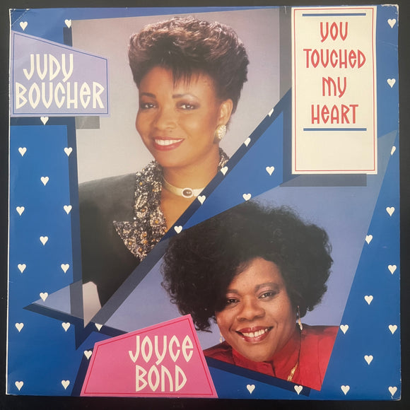 Judy Boucher / Joyce Bond - You Touched My Heart