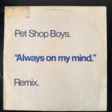 Pet Shop Boys - Always On My Mind Remix (UK) 12" Maxi Single
