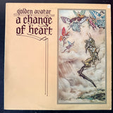 Golden Avatar - Change Of Heart