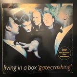 Living In A Box - Gatecrashing