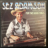 Sez Adamson - For The Good Times