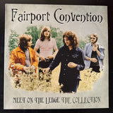Fairport Convention - Meet On The Ledge: The Collection (UK)