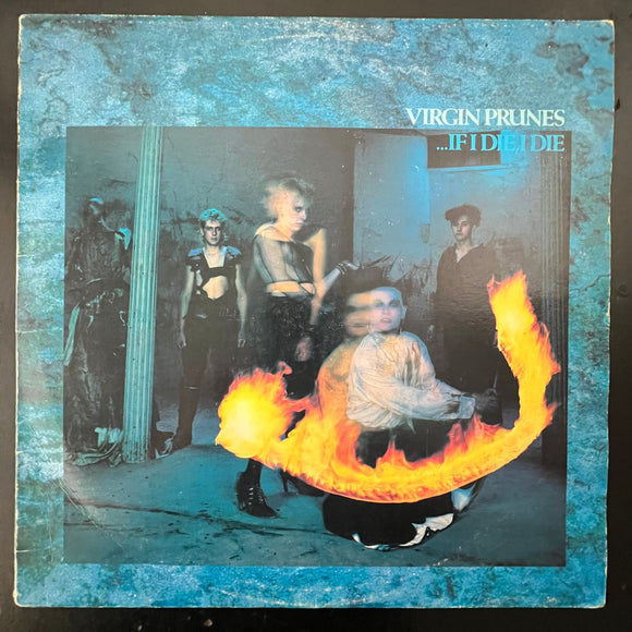 Virgin Prunes - ...If I Die, I Die (Australia)