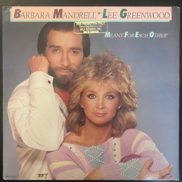 Barbara Mandrell / Lee Greenwood - Meant For Each Other