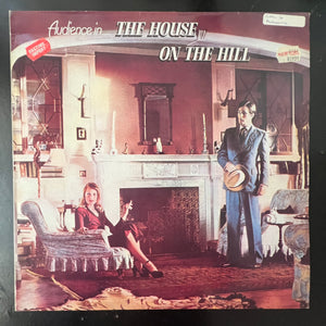 Audience - The House On The Hill