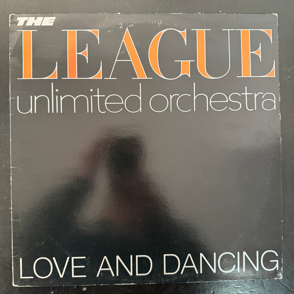 The League Unlimited Orchestra - Love And Dancing (Scandinavia)