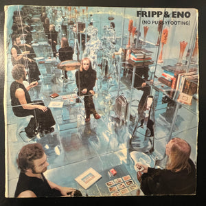 Fripp & Eno - (No Pussyfooting)