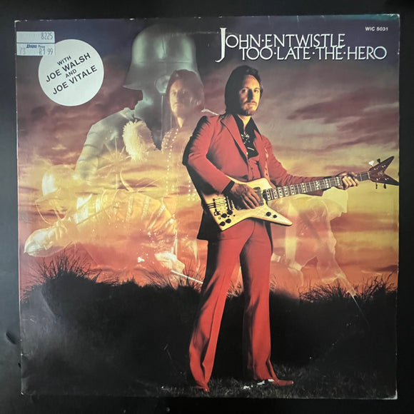 John Entwistle - Too Late The Hero