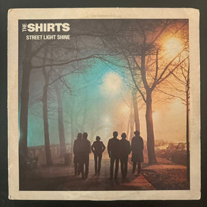 The Shirts - Street Light Shine