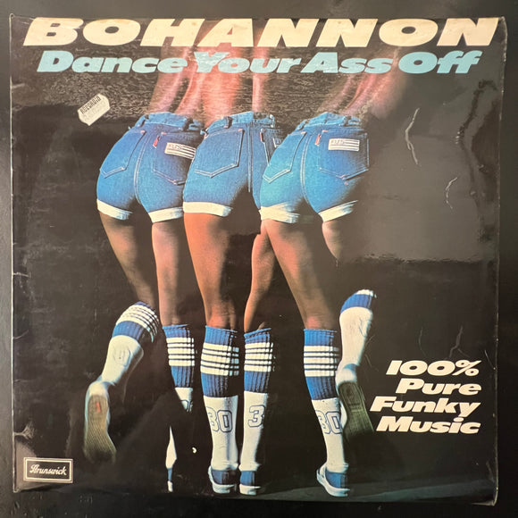 Bohannon - Dance Your Ass Off