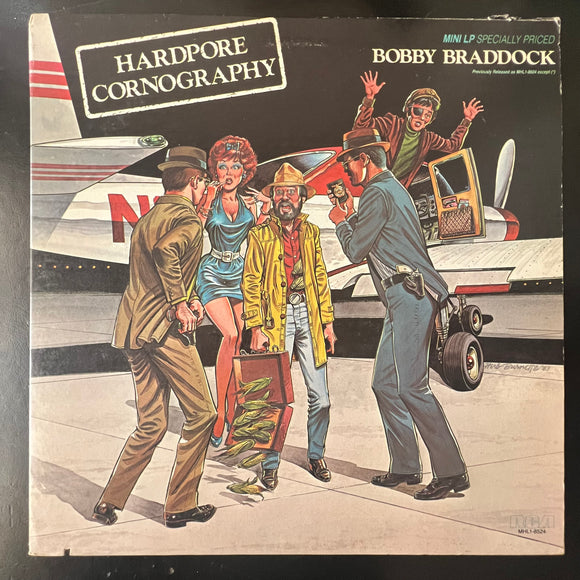 Bobby Braddock - Hardpore Cornography