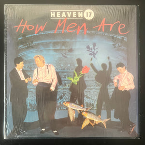 Heaven 17 - How Men Are