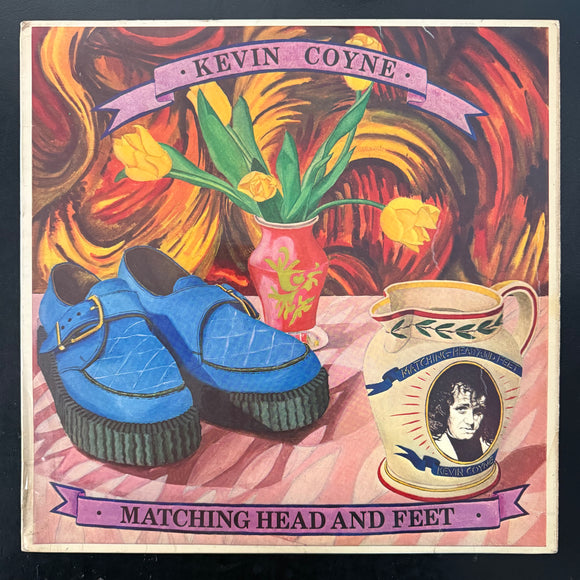 Kevin Coyne - Matching Head And Feet (UK)