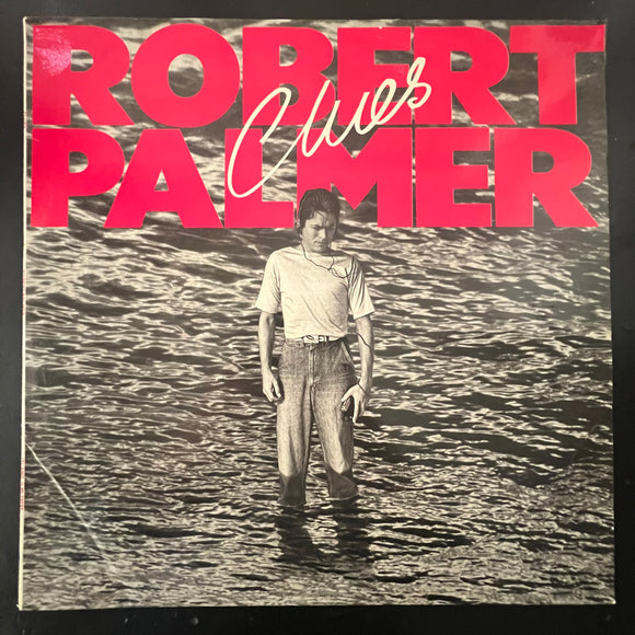 Robert Palmer - Clues