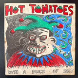 Hot Tomatoes - With A Pinch Of Salt (AUS)