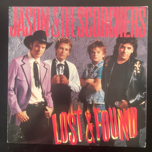 Jason & The Scorchers - Lost & Found