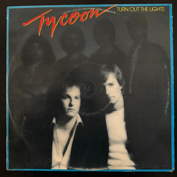 Tycoon - Turn Out The Lights