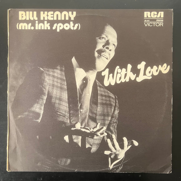 Bill Kenny (Mr. Ink Spots) - With Love