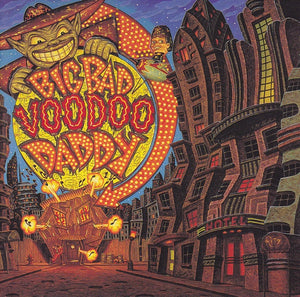 Big Bad Voodoo Daddy – Big Bad Voodoo Daddy