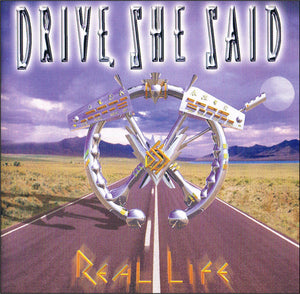 Drive, She Said – Real Life