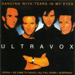 Ultravox – Dancing With Tears In My Eyes