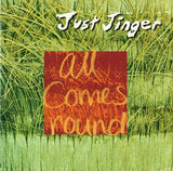 Just Jinger - All Comes Around