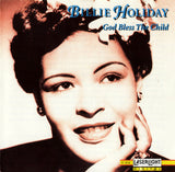 Billie Holiday – God Bless The Child