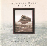 Michael Card – The Word: Recapturing the Imagination