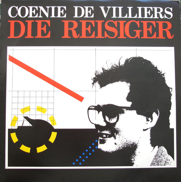 Coenie de Villiers - Die Reisiger (sealed)