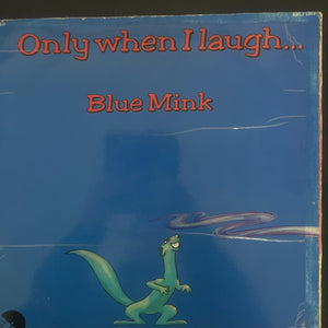 Blue Mink - Only When I Laugh (Gatefold)