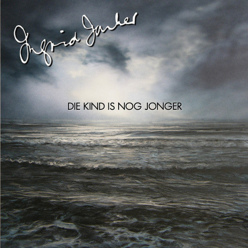 Ingrid Jonker - Die Kind Is Nog Jonger (Various)