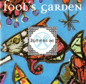 Fool's Garden - Dish Of The Day (2xCD)