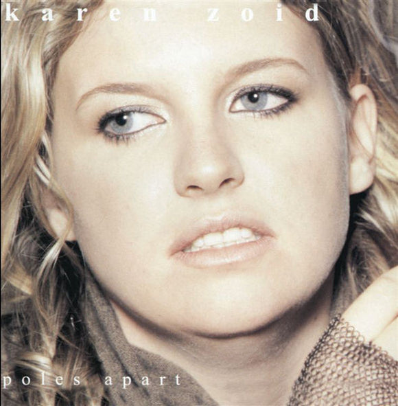 Karen Zoid - Poles Apart