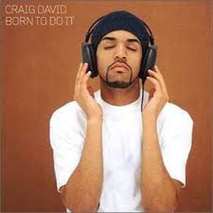 Craig David - Born To Do It