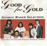 George Baker Selection - Good For Gold