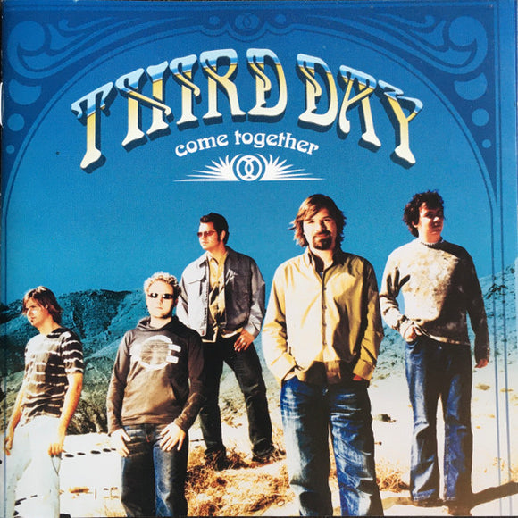 Third Day - Come Together