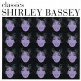 Shirley Bassey - Classics (2xCD)