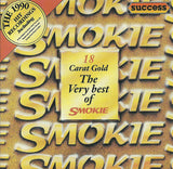 Smokie - 18 Carat Gold: The Very Best Of (SA)
