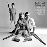 Belle & Sebastian - Girls In Peacetime Want To Dance (2xLP)